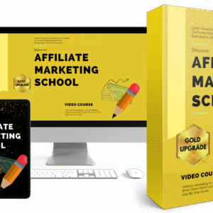 Affiliate Marketing School Gold Upgrade Course Cover
